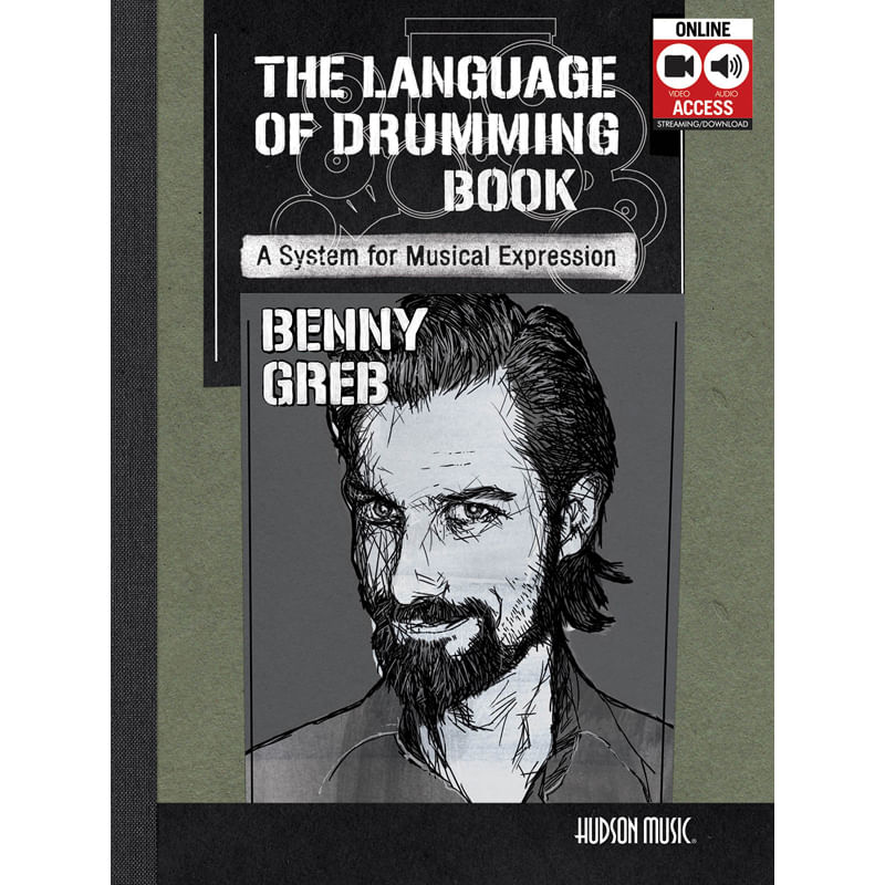 Benny Greb – The Language of Drumming - A System for Musical