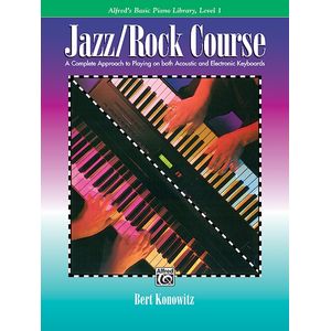 Alfred's Basic Jazz/Rock Course: Lesson Book, Level 1