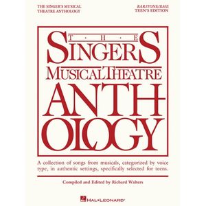 The Singer's Musical Theatre Anthology Teen's Edition - Baritone/Bass