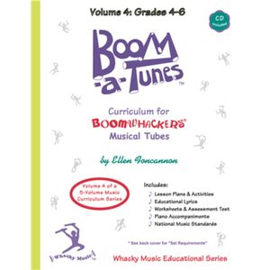 Boomwhackers Boom-A-Tune Curriculum - Volume 4 :Grades 4-6 w/CD