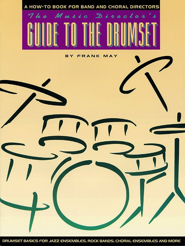 Music Music Directors Guide to Drumset Cosmo Music