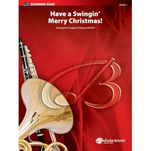 Have a Swingin' Merry Christmas! - Score & Parts