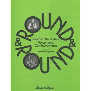 Round & Round - (Recorder/Voice/Orff)