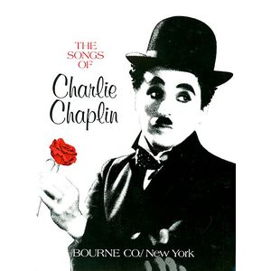 Music Charlie Chaplin - Songs of (voice/piano)