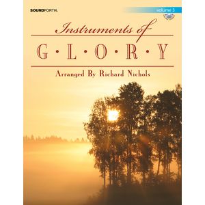 Instruments of Glory - Alto Sax, Volume 3 w/CD