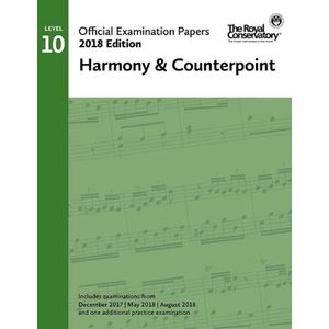 Practice Exam Papers 2018 - Level 10 Harmony & Counterpoint