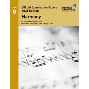 RCM Official Examination Papers: Harmony Level 9 - 2021 Edition
