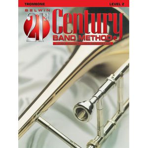 Music 21st Century Band Method 2 Trombone