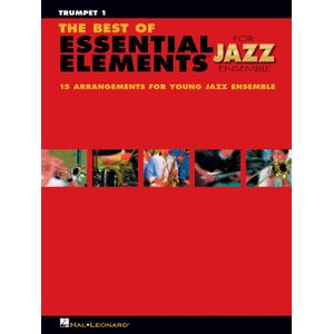 The Best of Essential Elements for Jazz Ensemble - Trumpet 1