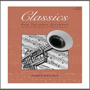 Classics for Trumpet - 1st Trumpet