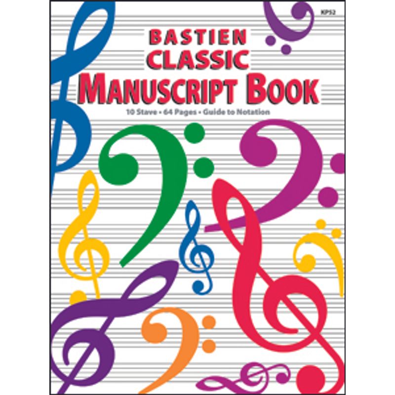 Bastien Classic Manuscript Book Cosmo Music