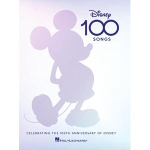 Disney 100 Songs - Celebrating the 100th Anniversary of Disney