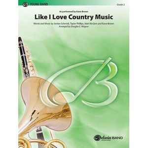 "Like I Love Country Music" - Score & Parts (Concert Band Gr.2)