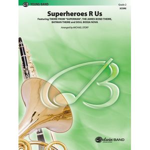 "Superheroes R Us" - Score (Concert Band Gr. 2)