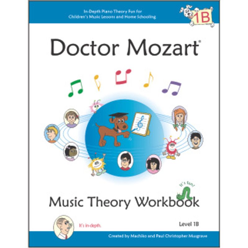 Doctor Mozart Music Theory Workbook Level 1B Cosmo Music Cosmo Music