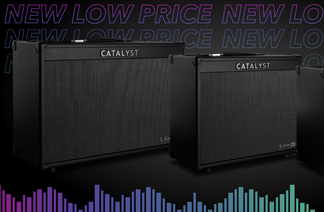New Low Price on All Line 6 Catalyst Family Products