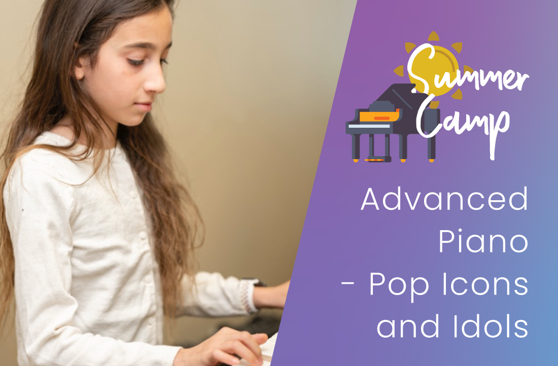 Advanced Piano Summer Camp - Pop Idols and Icons | Cosmo Music, Richmond Hill 